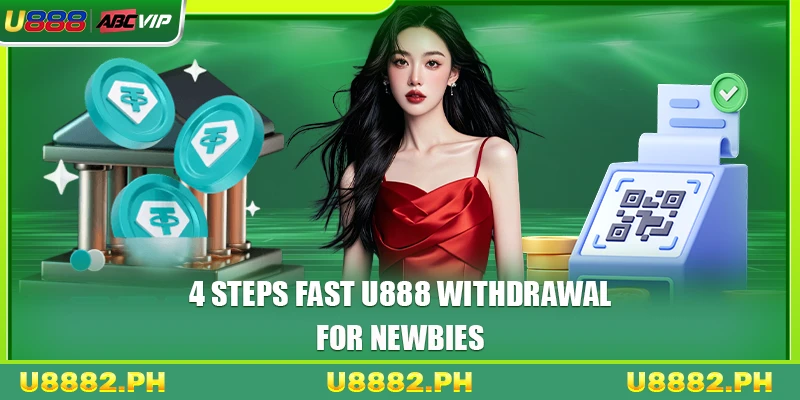 U888 Withdrawal Super Fast 2 4 steps fast U888 withdrawal for newbies