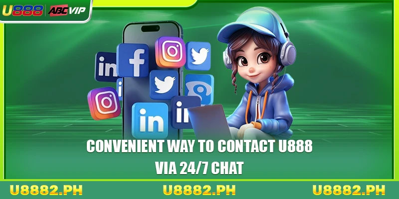 Contact U888 2 Convenient way to contact U888 via 24/7 chat