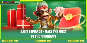Daily Rewards - Make the Most of the Programs