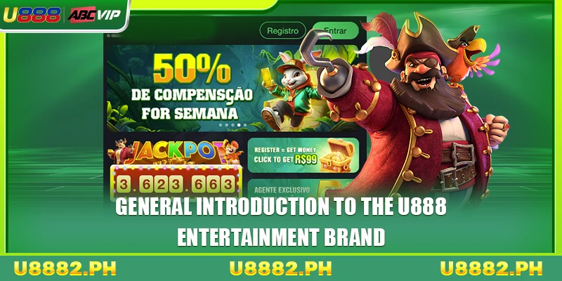 U888 19 General introduction to the U888 entertainment brand
