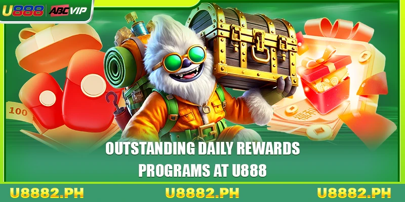 Daily Rewards 3 Outstanding daily rewards programs at U888
