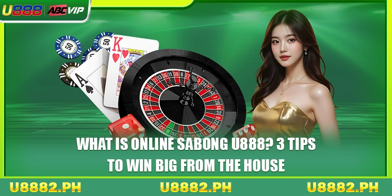 Online Sabong U888 1 What Is Online Sabong U888? 3 Tips To Win Big From The House